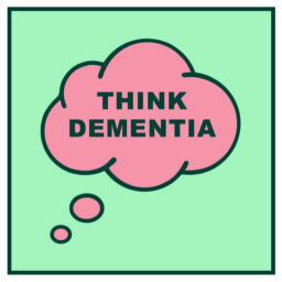 Podcast thumbnail for Think Dementia