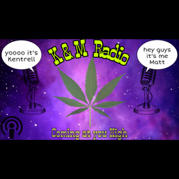 Podcast thumbnail for KandMRadio