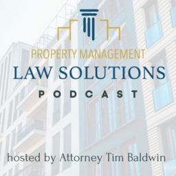 Podcast thumbnail for Property Management Law Solutions Podcast