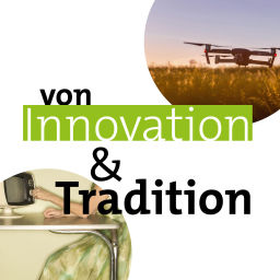 Podcast thumbnail for Von Innovation und Tradition