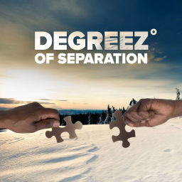 Podcast thumbnail for Degreez of Separation