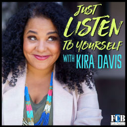 Podcast thumbnail for Just Listen to Yourself with Kira Davis