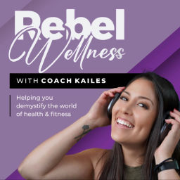 Podcast thumbnail for Rebel Wellness