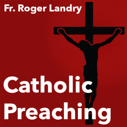 Podcast thumbnail for Catholic Preaching