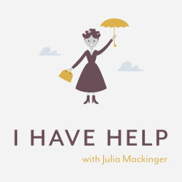 Podcast thumbnail for I Have Help