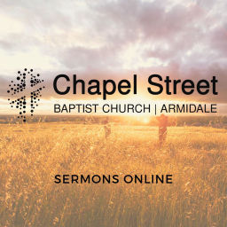 Podcast thumbnail for Chapel Street Baptist Armidale