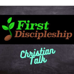 Podcast thumbnail for First Discipleship