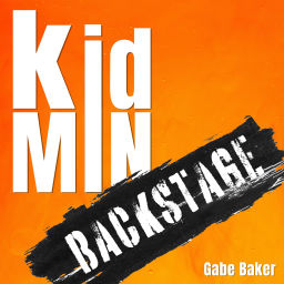 Podcast thumbnail for KidMin Backstage