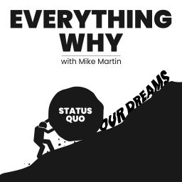 Podcast thumbnail for Everything Why