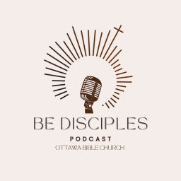 Podcast thumbnail for Be Disciples Podcast