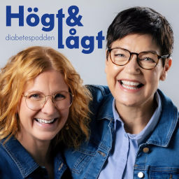 Podcast thumbnail for Högt & Lågt - diabetespodden