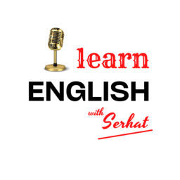Podcast thumbnail for Learn English with Serhat