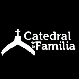 Podcast thumbnail for Catedral de la Familia