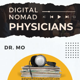 Podcast thumbnail for Digital Nomad Physicians