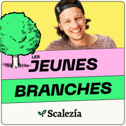 Podcast thumbnail for Les Jeunes Branches