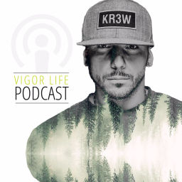 Podcast thumbnail for Vigor Life Podcast