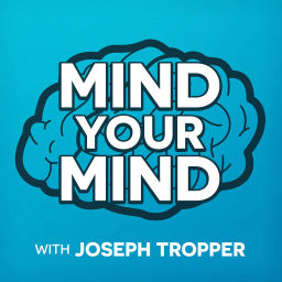 Podcast thumbnail for Mind Your Mind - Joseph Tropper