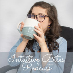Podcast thumbnail for Intuitive Bites Podcast