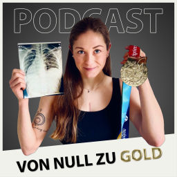 Podcast thumbnail for Von Null Zu Gold