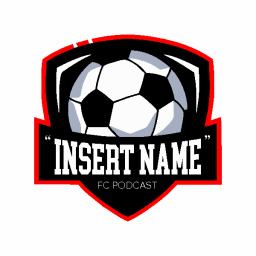 Podcast thumbnail for "Insert Name" FC Podcast
