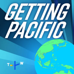 Podcast thumbnail for Getting Pacific