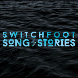 Podcast thumbnail for Switchfoot Song Stories