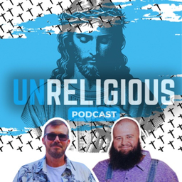 Podcast thumbnail for Unreligious