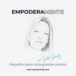 Podcast thumbnail for Empoderamente | Desarrollo personal & inteligencia emocional