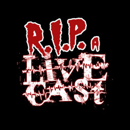 Podcast thumbnail for RIP a Livecast