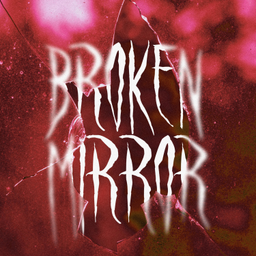 Podcast thumbnail for Broken Mirror Podcast