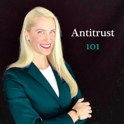Podcast thumbnail for Antitrust 101