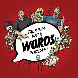 Podcast thumbnail for Talking With Words