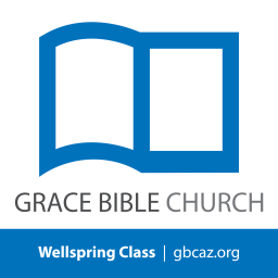 Podcast thumbnail for Grace Bible Church - Wellspring Podcast