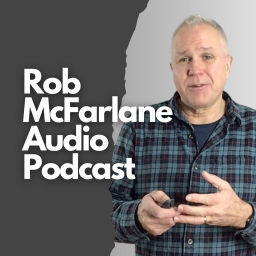 Podcast thumbnail for Rob McFarlane