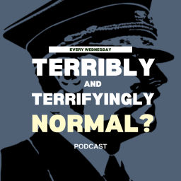 Podcast thumbnail for Terribly and Terrifyingly Normal?
