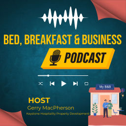 Podcast thumbnail for Bed, Breakfast & Business