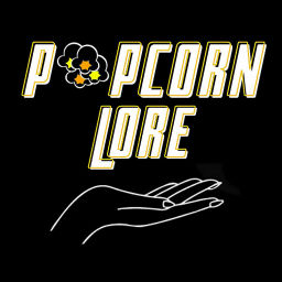 Podcast thumbnail for Popcorn Lore