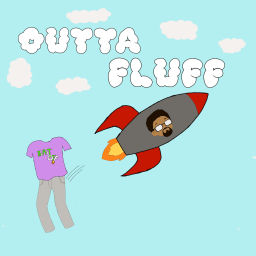 Podcast thumbnail for Outta Fluff