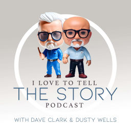 Podcast thumbnail for I Love To Tell The Story