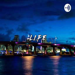 Podcast thumbnail for Life Podcast