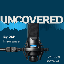 Podcast thumbnail for Uncovered by DSP