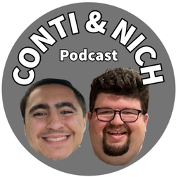 Podcast thumbnail for Conti &amp; Nich