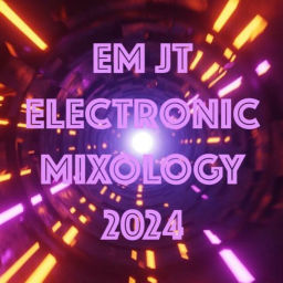 Podcast thumbnail for EM JT in Dallas ... ELECTRONIC MIXOLOGY 2024 est.1999