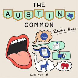 Podcast thumbnail for The Austin Common Radio Hour