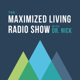 Podcast thumbnail for Maximized Living