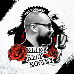 Podcast thumbnail for Kliky, bidy, noviny - Novinky PPC Podcast CZ