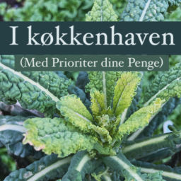 Podcast thumbnail for I køkkenhaven (med Prioriter dine Penge)