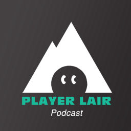 Podcast thumbnail for Player Lair Podcast