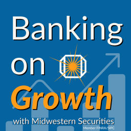 Podcast thumbnail for Banking on Growth