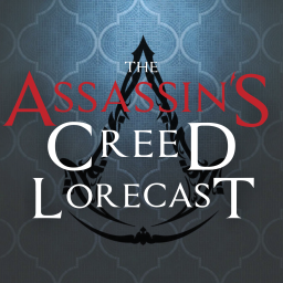 Podcast thumbnail for Assassin's Creed Lorecast